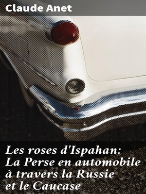 cover image of Les roses d'Ispahan